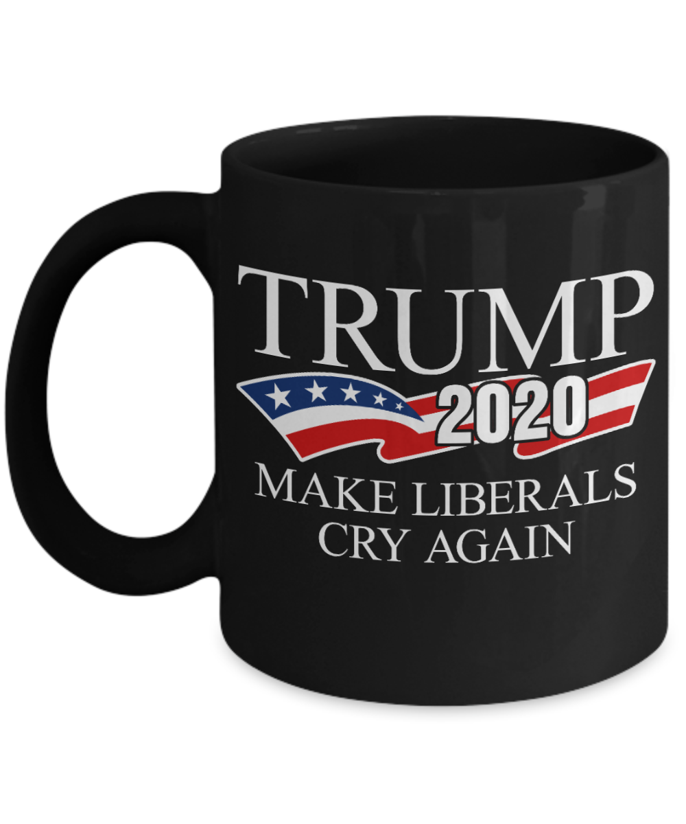 Liberal tears mug, Trump 2020 Make Liberals Cry Again - Funny Black Porcelain Coffee 11 oz