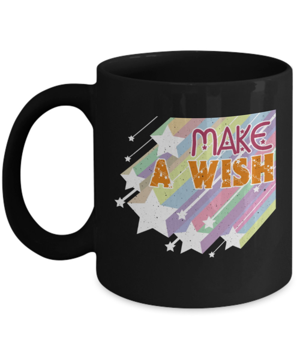 Coffee mugs for lovers, Make a wish - Funny Black Porcelain Coffee 11 oz