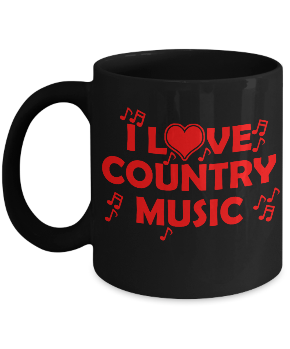 Music Lover Gift Coffee Mug, I Love Country Music-Black Porcelain Coffee Mug 11 oz For Father, Mother, Brother, Sister, drummer, Music Lover, Music Teacher