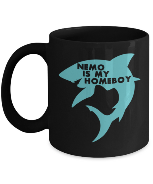 Gift gor dog lovers , Nemo is my Homeboy - Black Coffee Mug Porcelain Tea Cup 11 oz - Great Gift