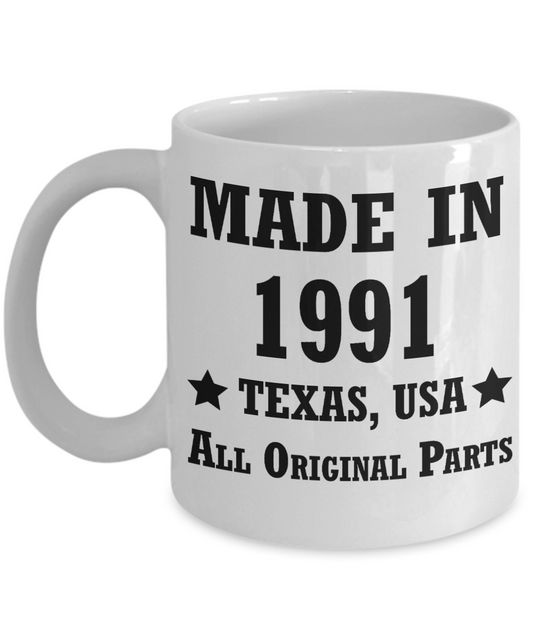 27th birthday gifts for men/women, Texas 1991 Birthday Gift Mugs - Made in 1987 All Original Parts Texas - Best 27th Birthday Gifts for family Ceramic Cup White, Funny Mugs Gift Ideas 11 Oz