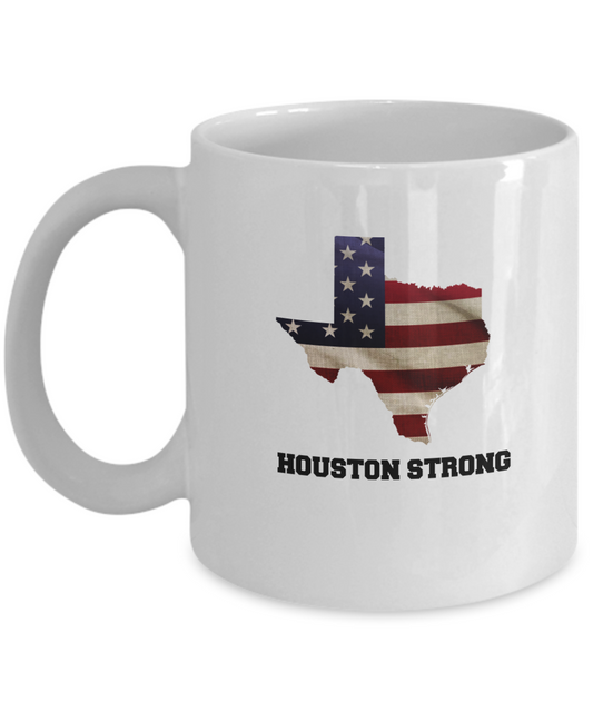 Houston Strong city Coffee Mug - white Funny Coffee Mug , Best Office Mug & Birthday Gifts 11 oz