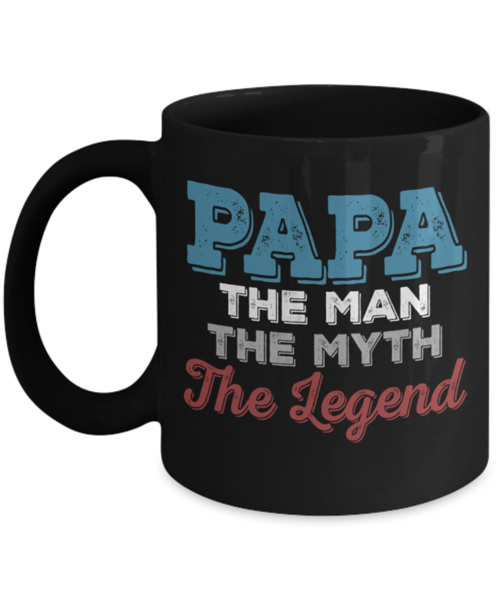 Father son gifts to do together - Papa The Man Myth Legend - Black Porcelain Coffee Mug Cute Ceramic Cup 11 oz