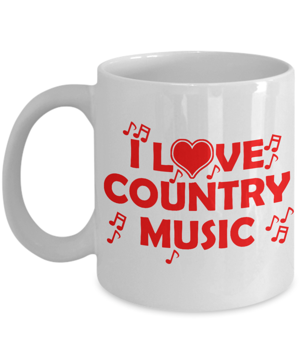 Music Lover Gift Coffee Mug, I Love Country Music-White Porcelain Coffee Mug 11 oz For Father, Mother, Brother, Sister, drummer, Music Lover, Music Teacher