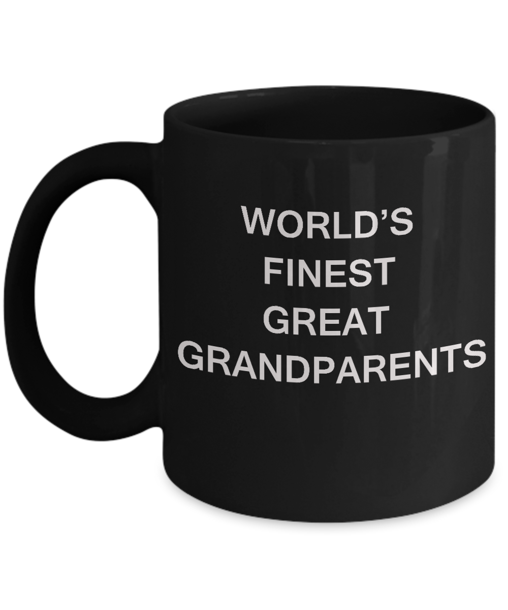 Funny Great-grandparents Mugs - World's Finest Great-grandparents Black coffee mugs 11 oz