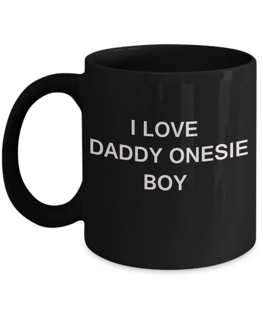 I Love Daddy Onesie Boy - Porcelain Black Funny Premium Coffee Mug & Gift Mugs 11 OZ