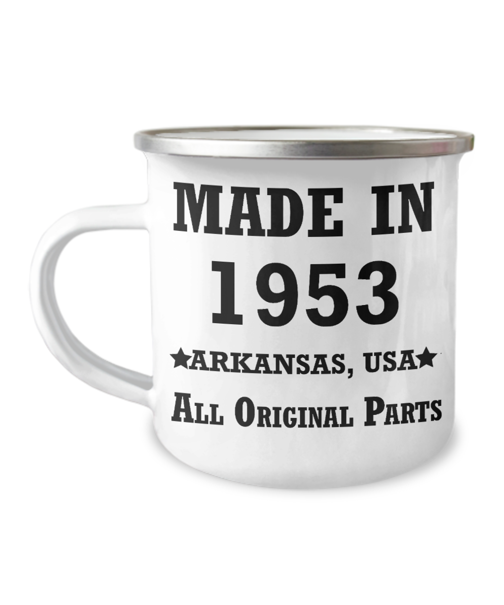 66th birthday Coffee Mug-Made in 1953 All Original Parts Arkansas-Best 66th Birthday Mug-12 Oz Stainless Steel Enamel Finish White Camper Coffee Mug