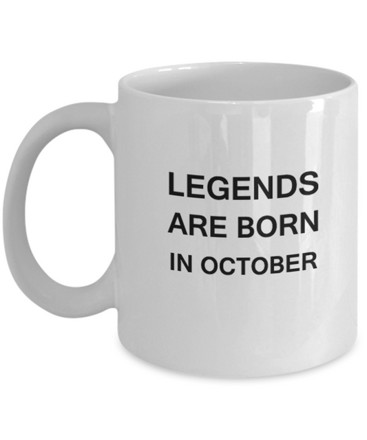Legends Are Born In October 11 OZ Coffee Mugs Tea Cups Zodiac Libra & Scorpio