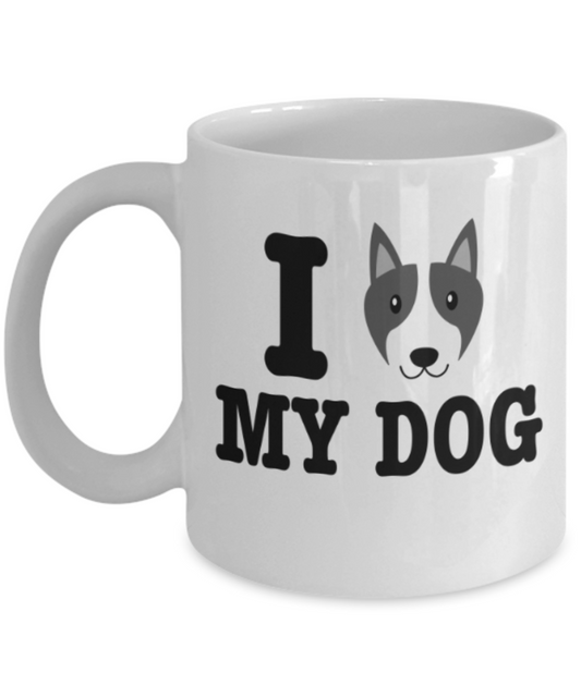 Gift gor dog lovers , I love my Dog - White Coffee Mug Porcelain Tea Cup 11 oz - Great Gift