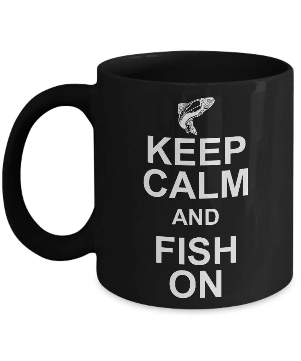 Fishermen funny Gift Coffee mug, Keep Calm And Fish On -Black Porcelain Coffee Mug 11 oz