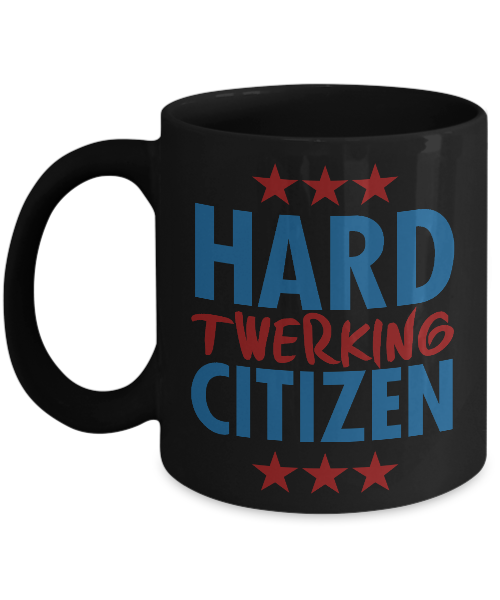 Super Dancer Coffee Mug, Hard Twerking Citizen-Black Porcelain Coffee Mug 11 oz For Daughter,Teen,Women, Girlfriend