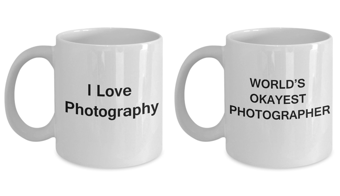 Couple mugs - I Love Photography and World's Okeyest Photographer White coffee mugs 11 oz