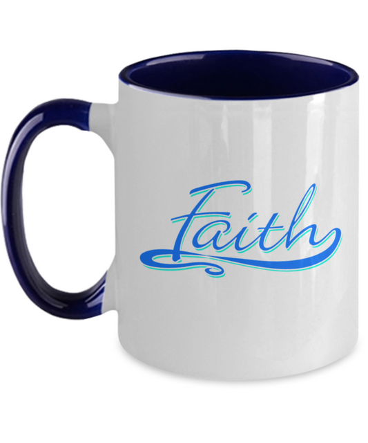 Faith Ceramic Mug - Faith Coffee Mug - Faith Coffee Cup - Faith - Custom Mugs - Handmade Mugs