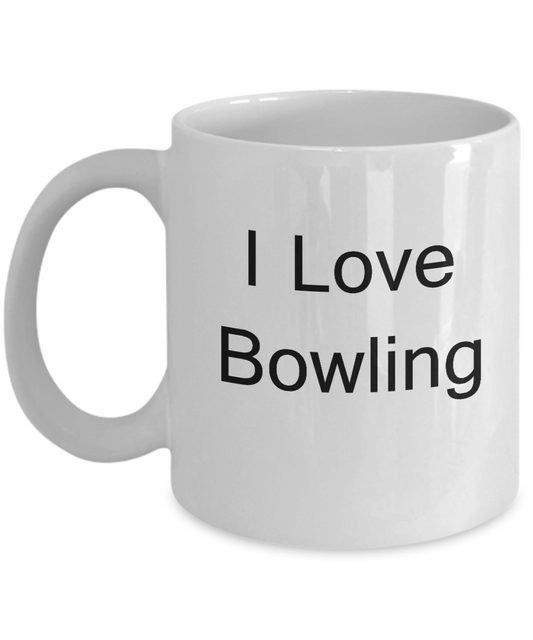 Funny Bowlers Mugs - I Love Bowling - Valentines Gift White coffee mugs 11 oz