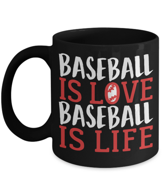 Baseball Lovers Mugs , Baseball is love - Black Coffee Mug Porcelain Tea Cup 11 oz - Great Gift