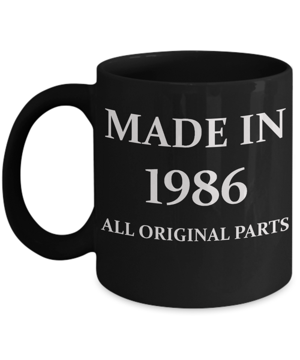 1986 birthday gifts for men cd & women, 32nd Birthday Gifts - Made in 1986 All Original Parts - Black Porcelain Coffee Cup,Premium 11 oz Funny Mugs Black coffee cup Gifts Ideas