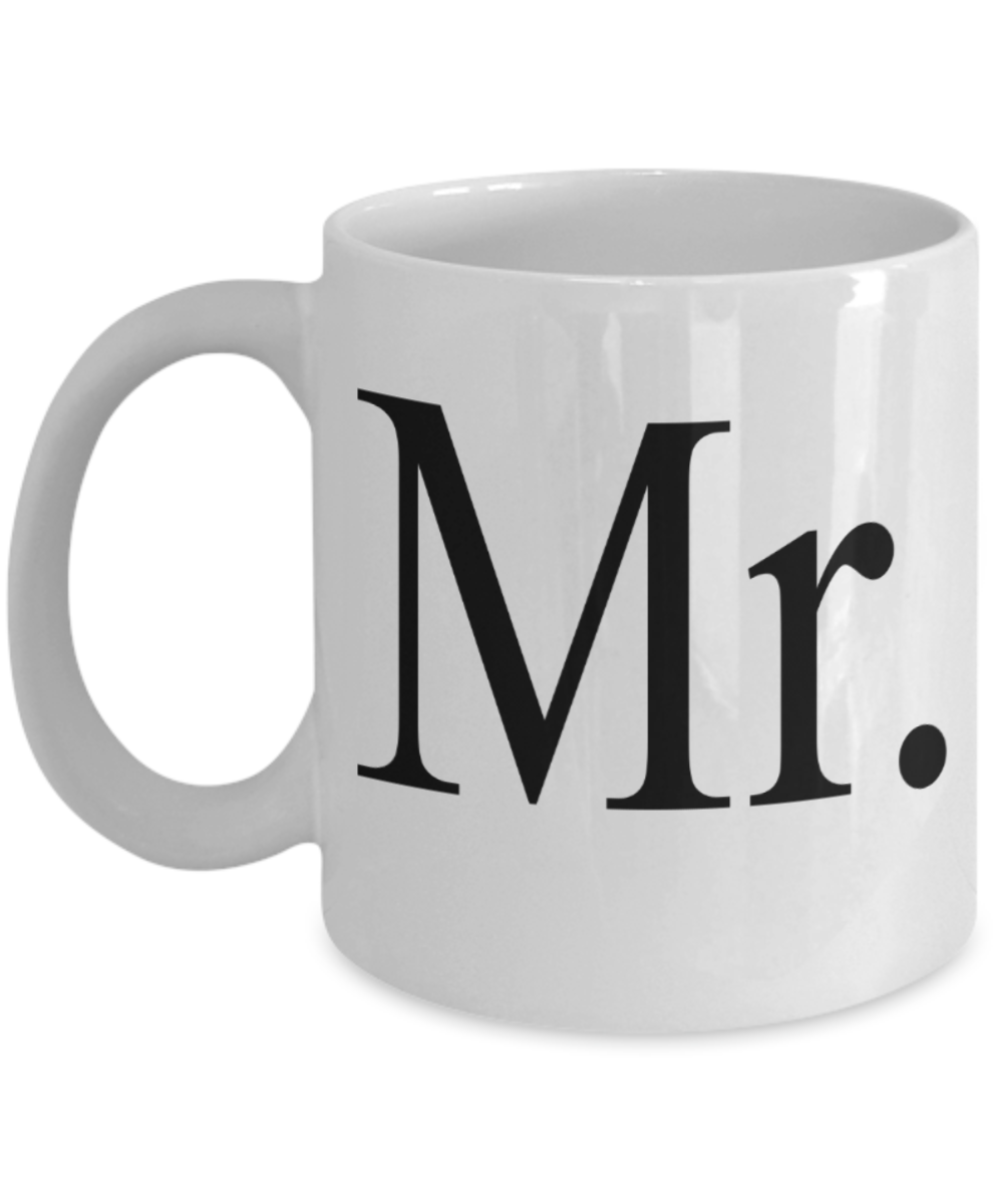 Mr Gifts mugs - Funny White Porcelain Coffee Mug Cute Ceramic Cup 11 oz