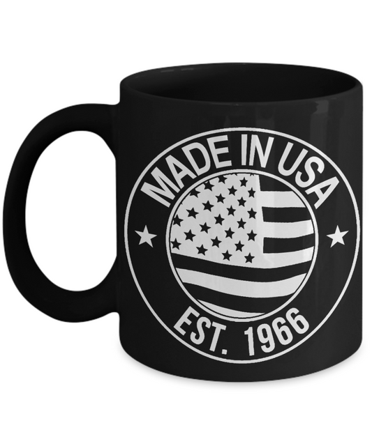 Born In 1966 Birthday coffee mug ,Made in USA  established in 1966 -Black Coffee Mug 11 oz