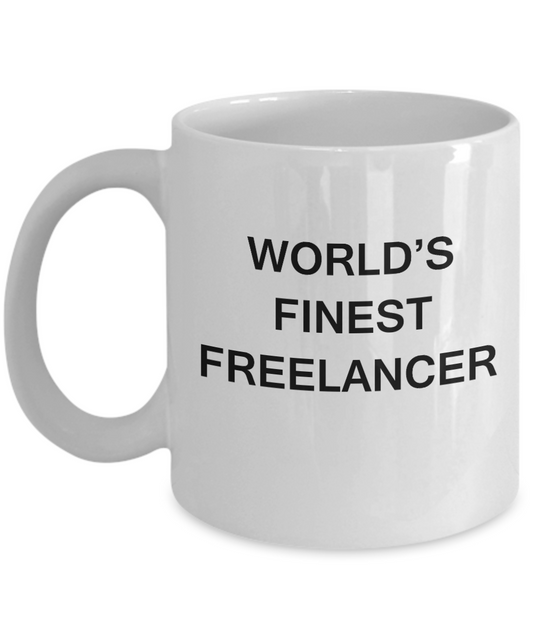 World's Finest Freelancer - Gifts For Freelancer - Porcelain White coffee mugs 11 oz
