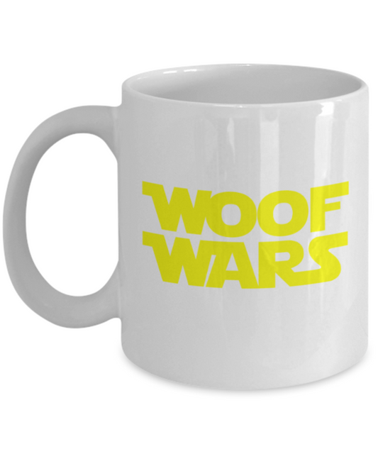 Gift gor dog lovers , Woof wars - White Coffee Mug Porcelain Tea Cup 11 oz - Great Gift