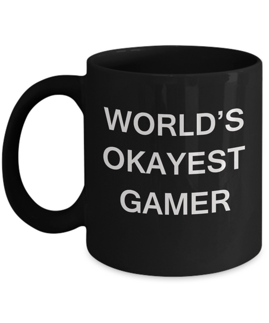 World's Okayest Gamer - Black Porcelain Coffee Cup,Premium 11 oz Funny Mugs Black coffee cup Gifts Ideas