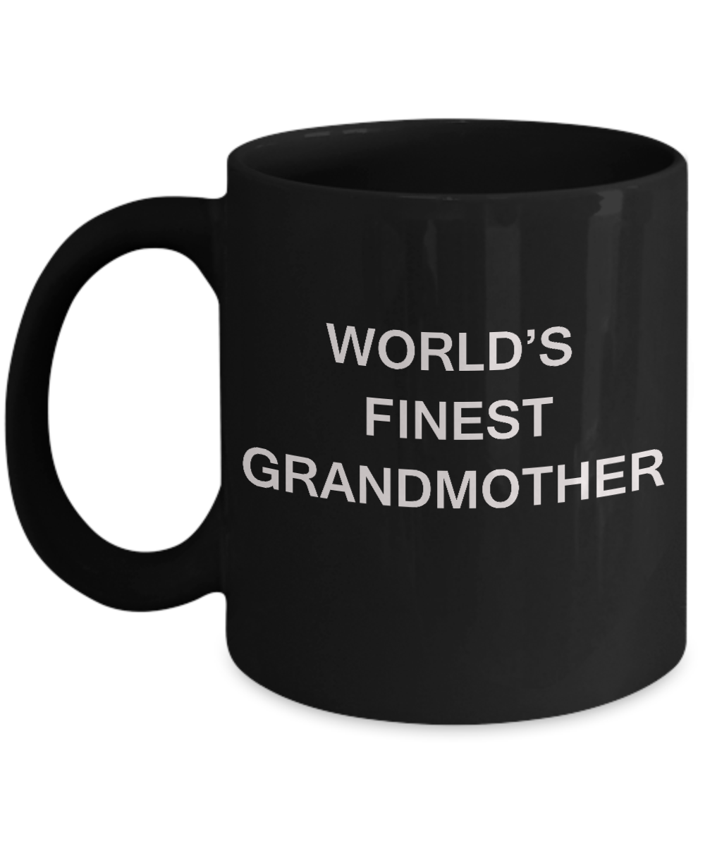 World's Finest Grandmother - Grandmother Gift Coffee Black coffee mugs 11 oz