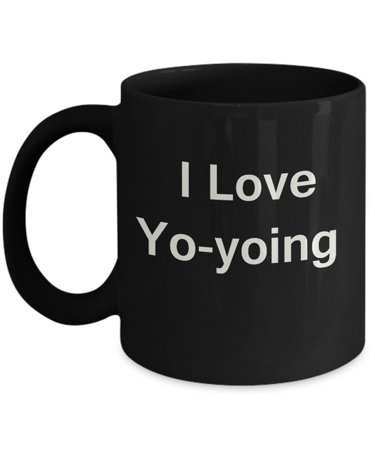 I Love Yo-Yoing Black Mugs - Funny Coffee Mugs And Black coffee mugs 11 oz