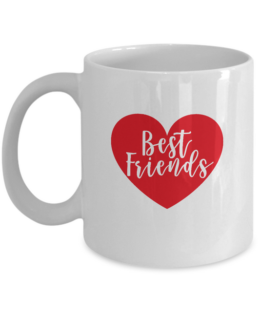 Best Friends Valentine coffee Mugs - Funny Valentines Funny White coffee mugs 11 oz
