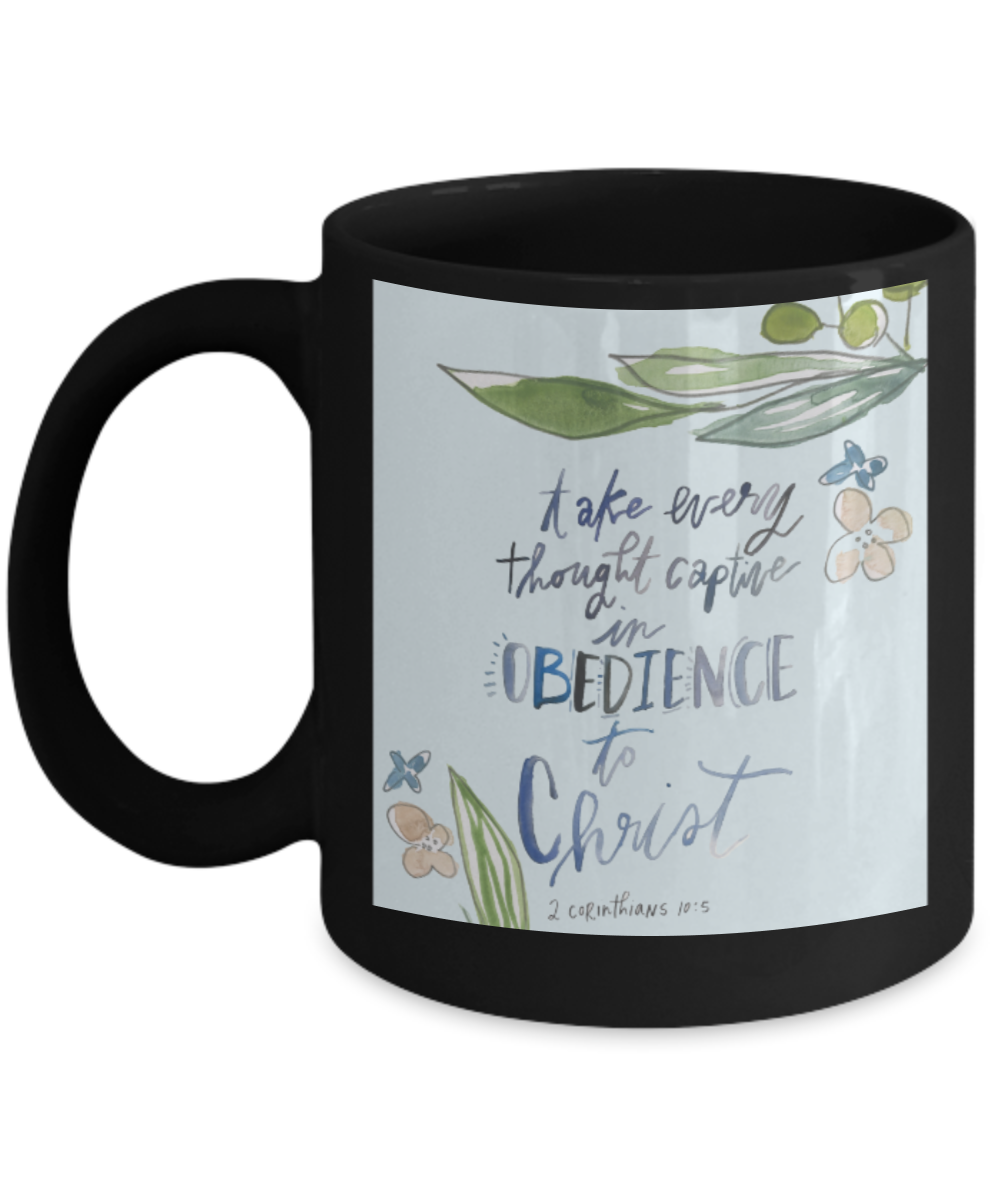 Religious coffee mugs , Obedience to Christ - Black Coffee Mug Tea Cup 11 oz Gift