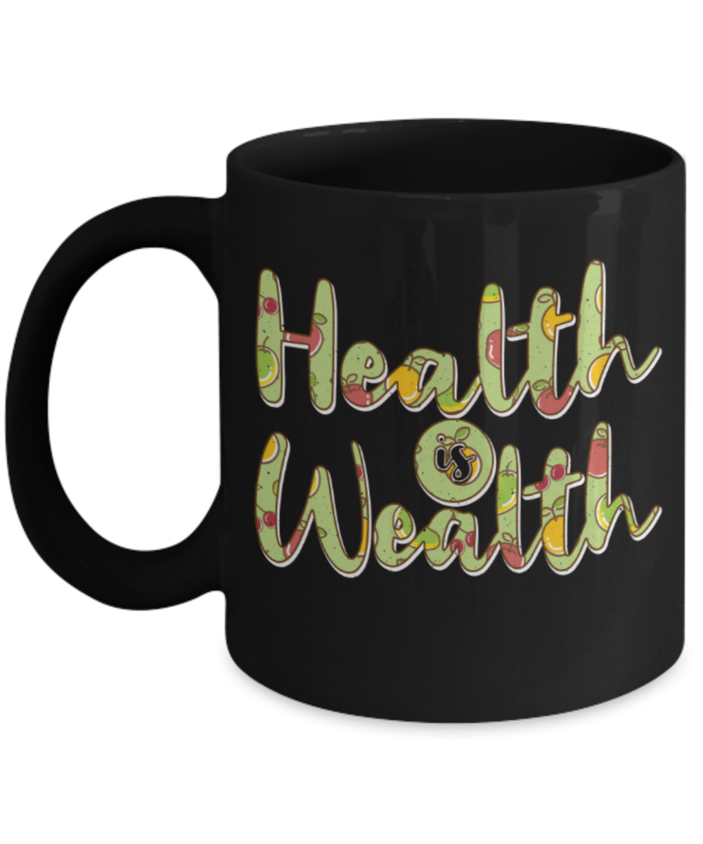 Fitness Lovers Mugs, Health is wealth - Funny Black Porcelain Coffee 11 oz
