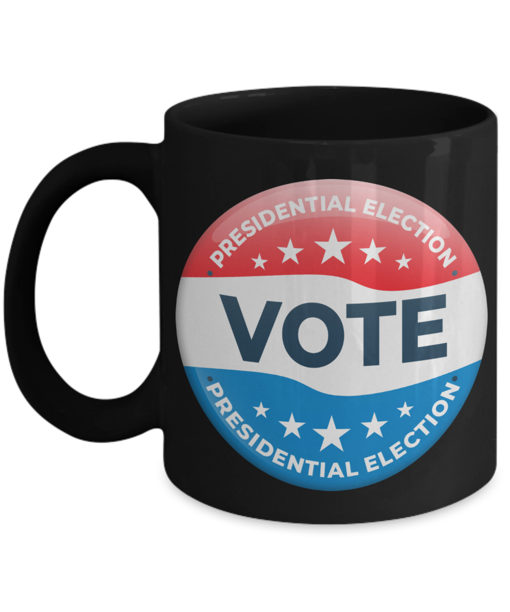 Vote Black Coffee Mug,Presidential election, US Election, Political Gift, Election Mug-Black Porcelain Coffee Mug 11 oz  Election 2020