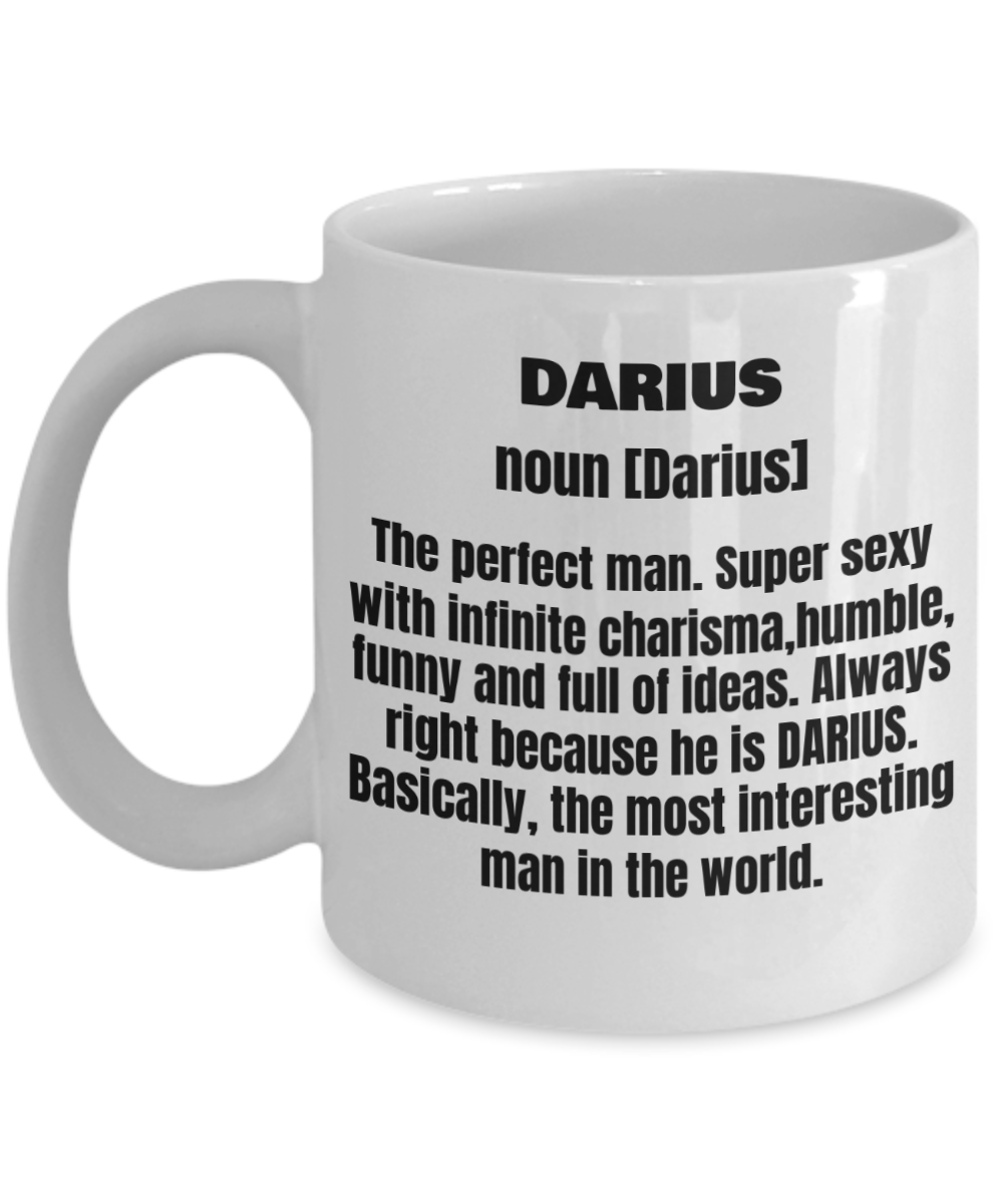 Darius First Name Adult Definition - Funny White Porcelain Coffee Mug Cute Ceramic Cup 11 oz