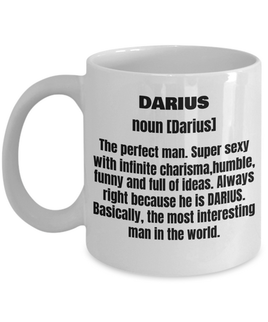 Darius First Name Adult Definition - Funny White Porcelain Coffee Mug Cute Ceramic Cup 11 oz