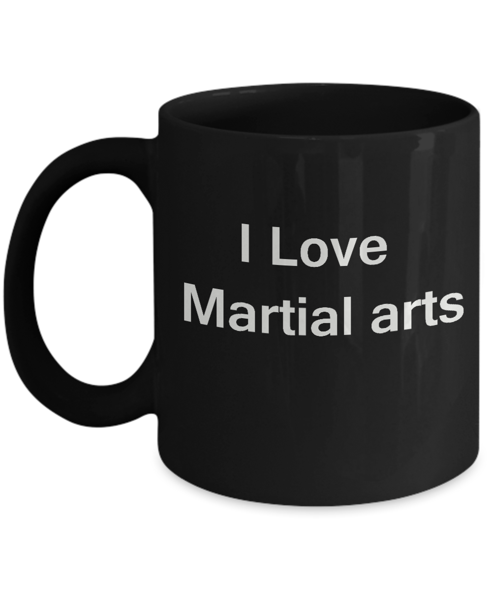I Love Martial Arts coffee black mug - Porcelain Black coffee mugs 11 oz