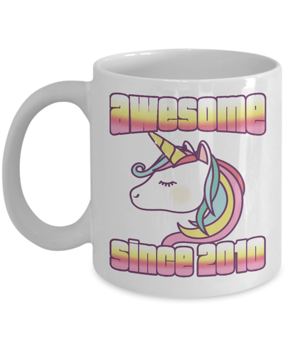 11th Birthday Unicorn Gift Coffee Mug, Awesome Since 2010- White Porcelain Coffee Mug 11 Oz Funny Quotes Coffee Mug