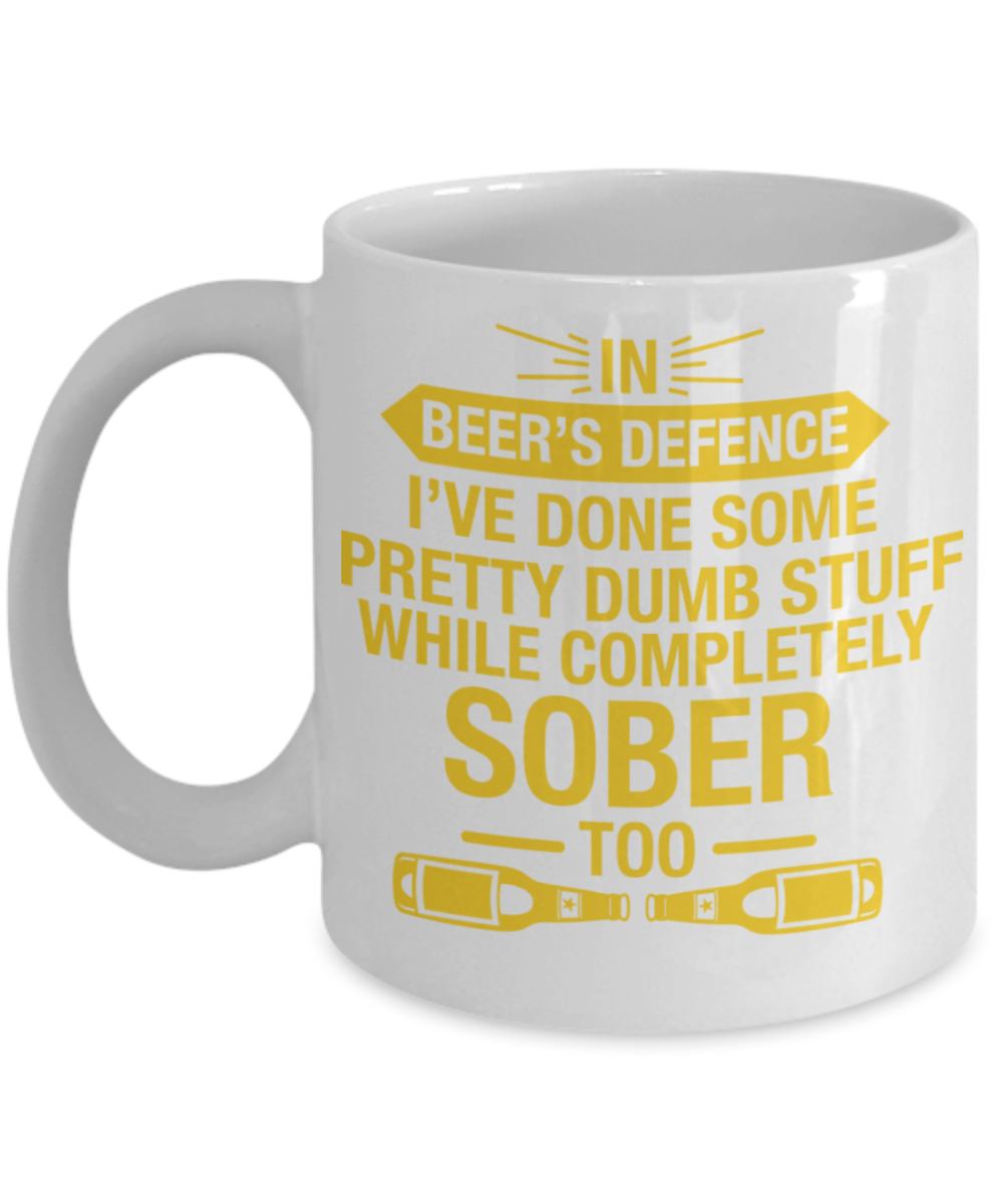 Beer Lovers Gifts , In Beer's Defence - White Coffee Mug Porcelain Tea Cup 11 oz - Great Gift