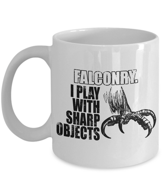 Falconary Lovers Personalized Gift Coffee Mug, FaIconary- Play With Sharp Objects-White Porcelain Coffee Mug 11 oz