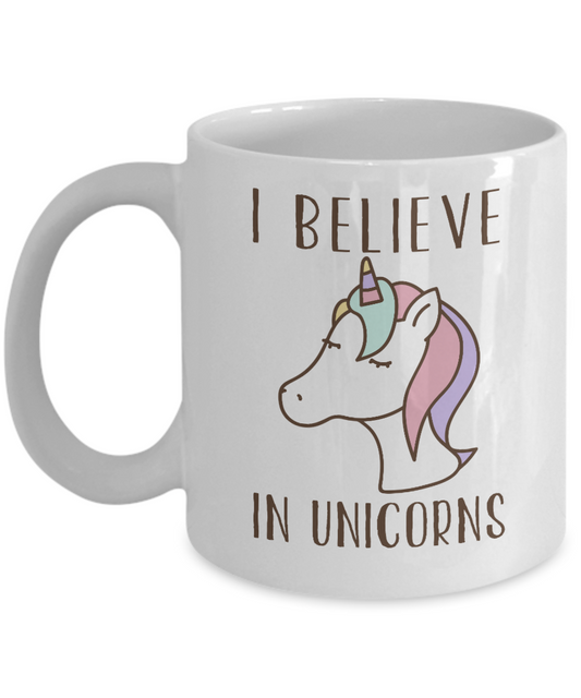 Cute Unicorn Coffee Mug, I Believe In Unicorns-White Porcelain Coffee Mug 11 oz For Daughter,Teen,Women,Grandma