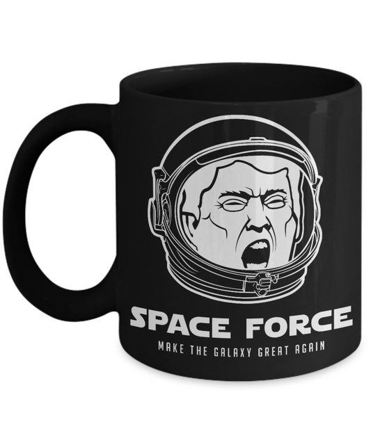 Trump 2020 Flag mugs, Trump Space Force - Funny Black Porcelain Coffee 11 oz