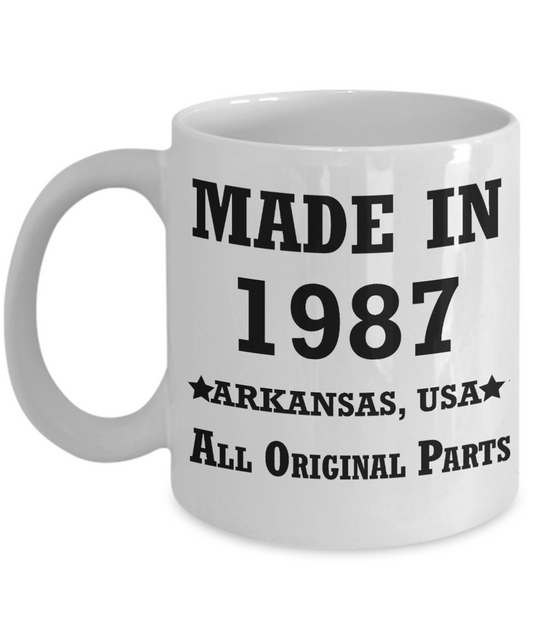 32nd birthday gifts for women - Made in 1987 All Original Parts Arkansas - Best 32nd Birthday Gifts for family Ceramic Cup White, Funny Mugs Gift Ideas 11 Oz