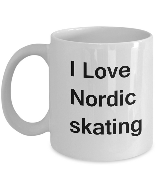 I Love Nordic Skating coffee mug - Porcelain White coffee mugs 11 oz