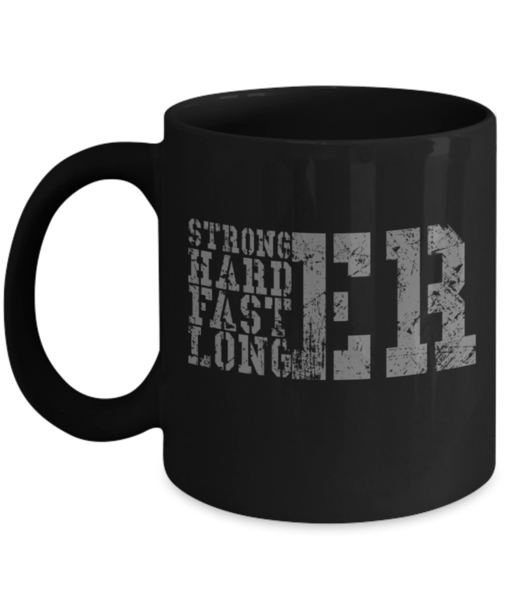 Workout lovers mugs, StroWorkout lovers mugs, Stronger Harder Faster Longer - Funny Black Porcelain Coffee 11 oznger Harder Faster Longer - Funny Black Porcelain Coffee 11 oz