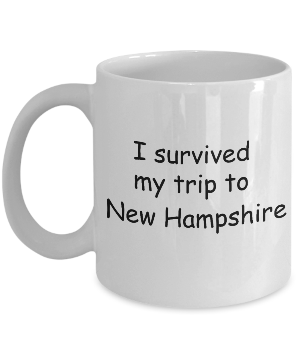 New Hampshire mugs souvenirs , I survived my trip to New Hampshire - White Coffee Mug Tea Cup 11 oz Gift