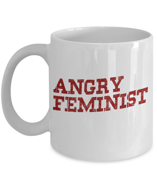 Badass Feminist Coffee Mug, Angry Feminist -White Porcelain Coffee Mug 11 oz For Daughter,Teen,Women