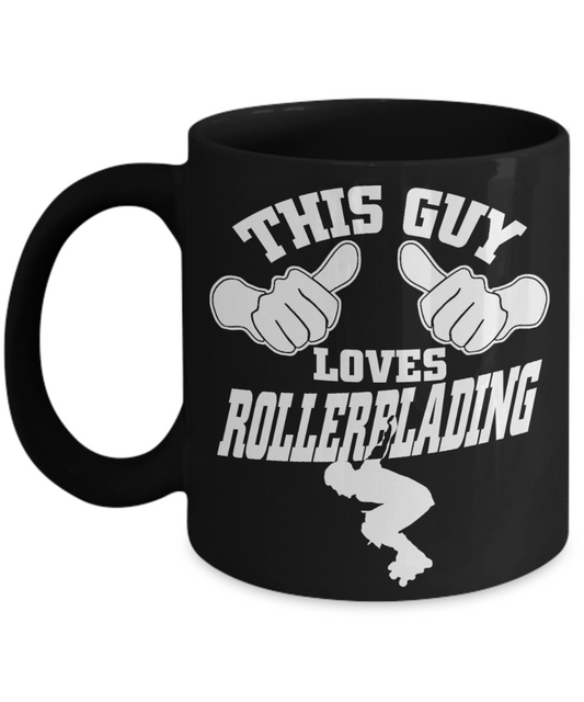 Inline Skater Custom Gift Coffee mug, This Guy Loves Roller Blading-Black Porcelain Coffee Mug 11 oz