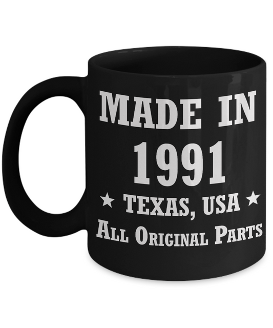 27th birthday gifts for men/women, Texas 1991 Birthday Gift Mugs - Made in 1991 All Original Parts Texas - Best 27th Birthday Gifts for family Ceramic Cup Black, Funny Mugs Gift Ideas 11 Oz