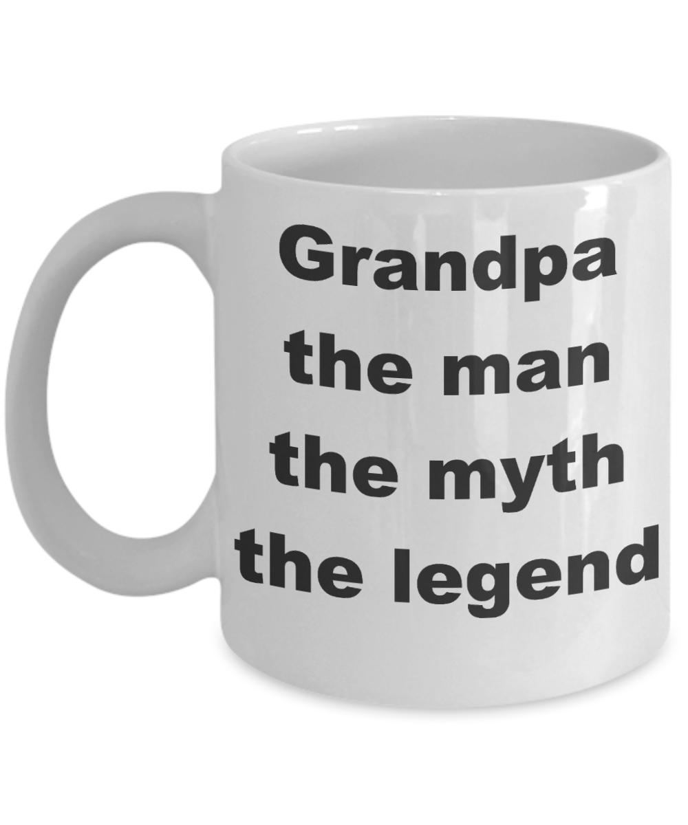 Grandpa coffee mug rustic - Grandpa the man the myth the legend - White Porcelain Coffee Cup,Premium 11 oz Funny Mugs White coffee cup Gifts Ideas