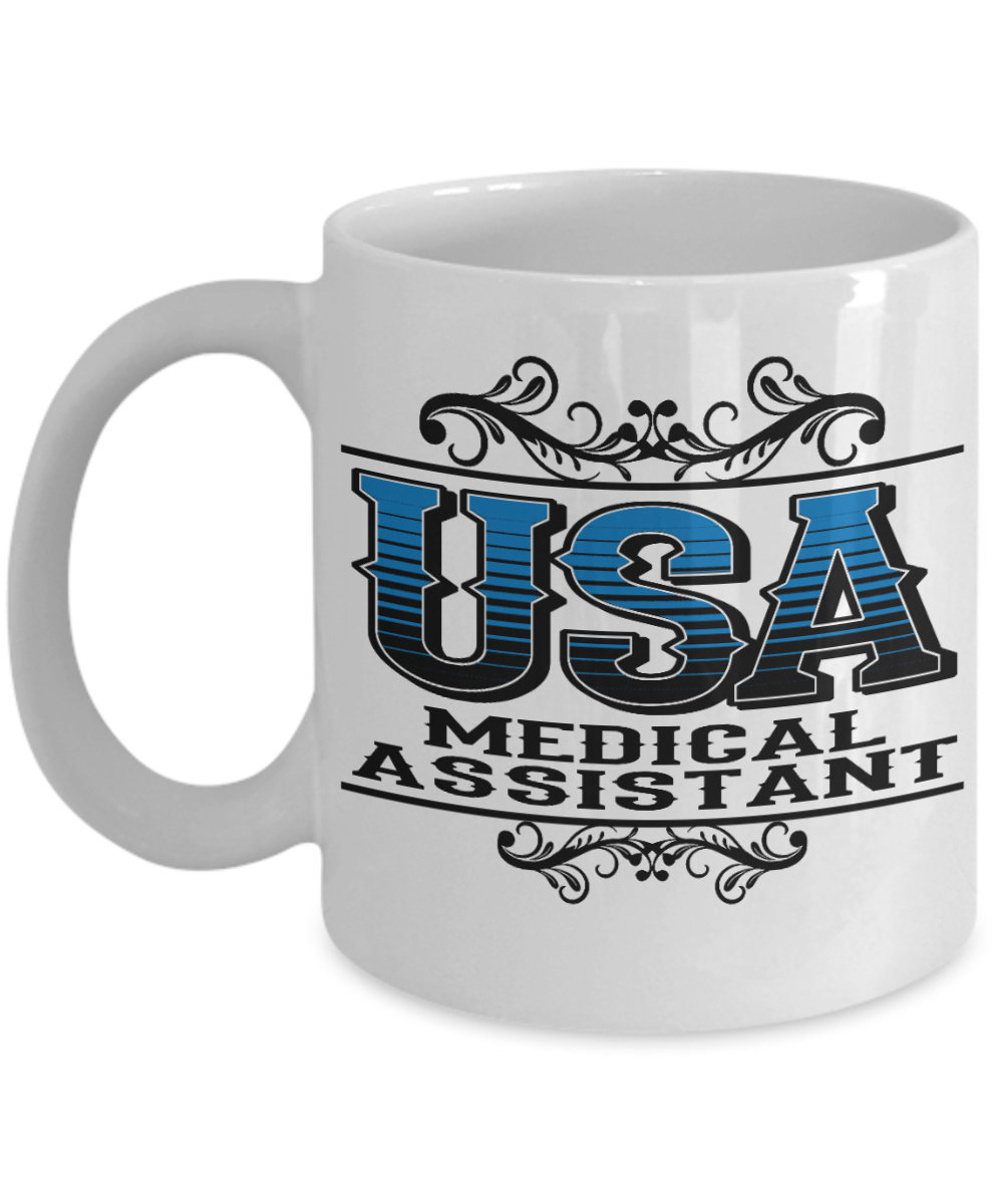 Best Medical Assistant Gift Coffee Mug, USA Medical Assistant -White Porcelain Coffee Mug 11 oz For Medical Assistant,Nurse,Medical, Student, Graduate