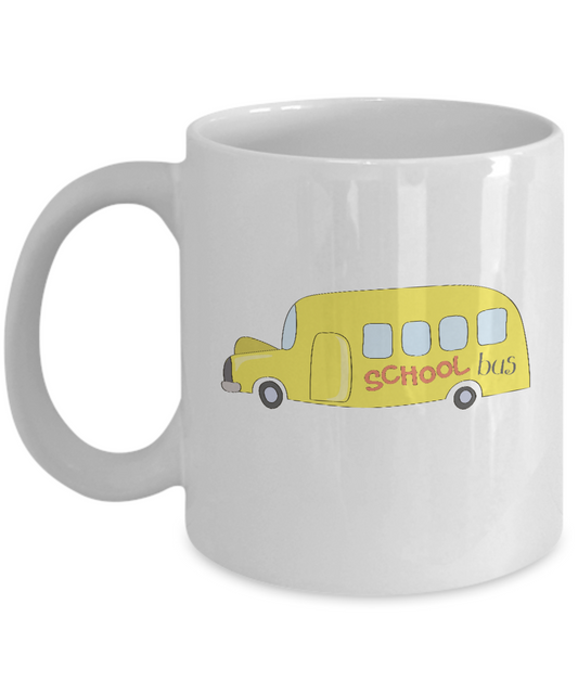 School Bus Funny White Mugs - Funny Coffee Mugs - White coffee mugs 11 oz