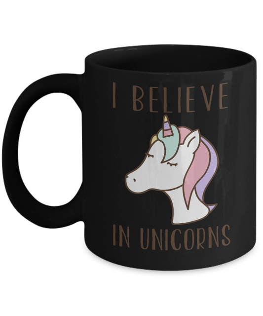 Cute Unicorn Coffee Mug, I Believe In Unicorns-Black Porcelain Coffee Mug 11 oz For Daughter,Teen,Women, Grandma